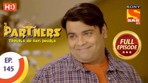 Partners - Trouble Ho Gayi Double 1. évad Ep.145 145. epizód