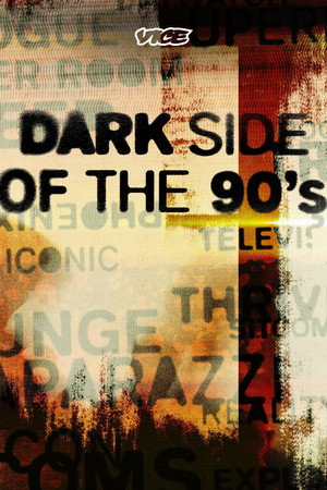 Dark Side of the 90's poszter