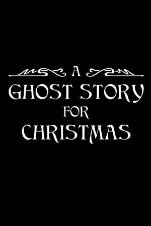 A Ghost Story for Christmas poszter
