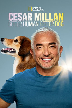 Cesar Millan: Jó gazdi, jó kutya 2. évad (2022-07-22) poszter