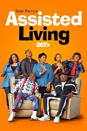 Tyler Perry's Assisted Living poszter