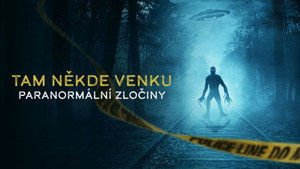 MEGMAGYARÁZHATATLAN: Paranormális bűnügyek kép