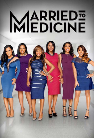 Married to Medicine 3. évad (2015-06-07) poszter