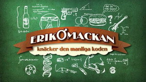 Erik och Mackan - Knäcker den Manliga koden kép