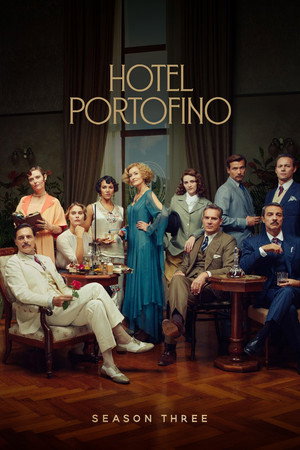 Hotel Portofino 3. évad (2025-11-09) poszter
