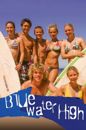 Blue Water High poszter