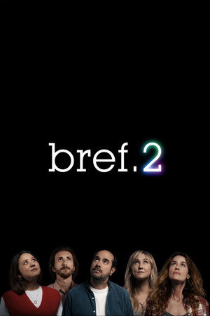 Bref 2. évad (2025-02-14) poszter