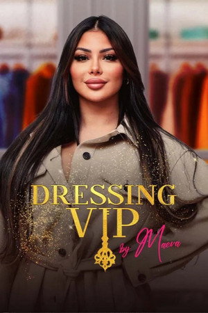 Dressing VIP by Maeva 1. évad (2021-11-17) poszter