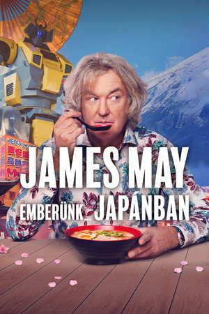 James May: Emberünk a világ körül 1. évad (2020-01-03) poszter