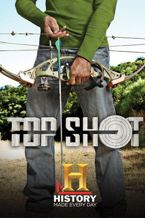 Top Shot 3. évad (2011-08-09) poszter