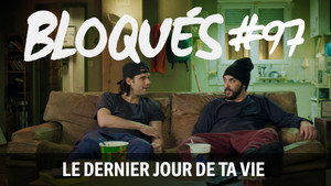 Bloqués 1. évad Ep.97 97. epizód