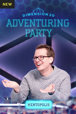 Dimension 20's Adventuring Party 14. évad (2023-08-10) poszter