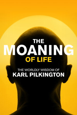 The Moaning of Life poszter
