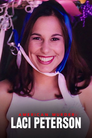 Amerikai gyilkosság: Laci Peterson poszter