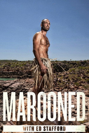 Marooned with Ed Stafford poszter