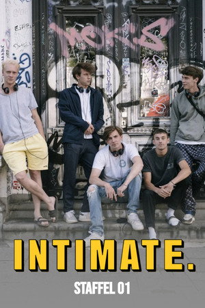 INTIMATE. 1. évad (2023-04-04) poszter