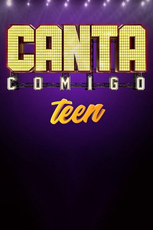 Canta Comigo Teen poszter