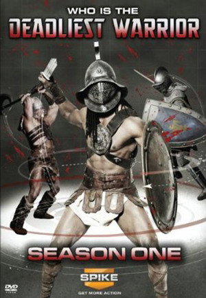 Deadliest Warrior 1. évad (2009-04-07) poszter