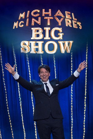 Michael McIntyre's Big Show poszter
