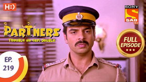 Partners - Trouble Ho Gayi Double 1. évad Ep.219 219. epizód