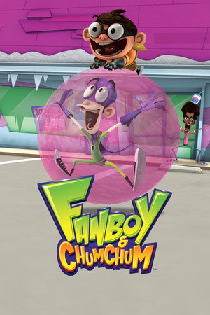 Fanboy and Chum Chum poszter