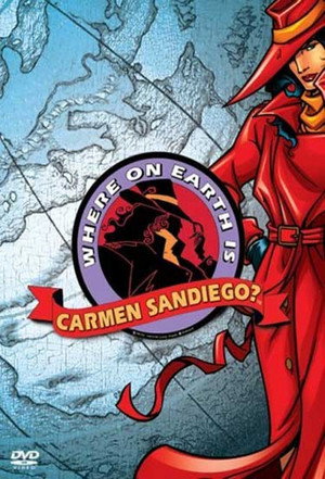 Where on Earth Is Carmen Sandiego? poszter