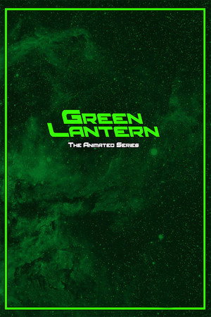 Green Lantern: The Animated Series poszter