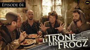 Le Trône des Frogz 2. évad Ep.4 4. epizód