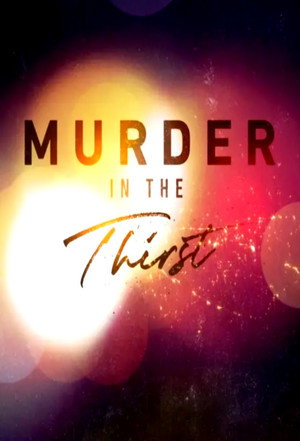 Murder in the Thirst poszter