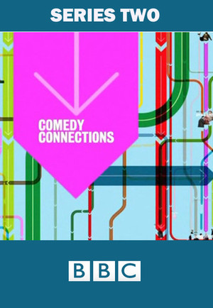 Comedy Connections 2. évad (2004-06-21) poszter
