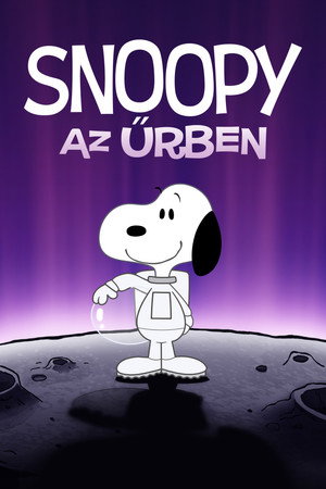 Snoopy az űrben: Élet után kutatva 1. évad (2019-11-01) poszter