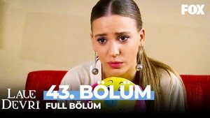 Lale Devri 2. évad Ep.43 43. epizód