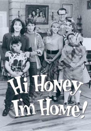 Hi Honey, I'm Home! poszter