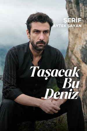 Taşacak Bu Deniz poszter