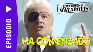 Experimento Wayápolis 1. évad Ep.1 1. epizód
