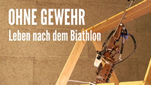 Ohne Gewehr - Leben nach dem Biathlon kép