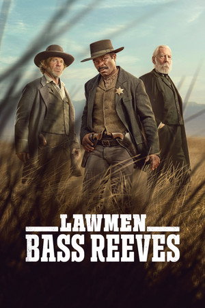Az igazság emberei: Bass Reeves Minisorozat (2023-11-05) poszter