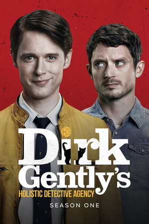 Dirk Gently's Holistic Detective Agency 1. évad (2016-10-22) poszter