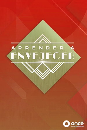 Aprender a envejecer 7. évad (2021-04-01) poszter