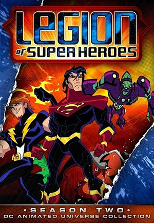 Legion of Super Heroes 2. évad (2007-09-22) poszter