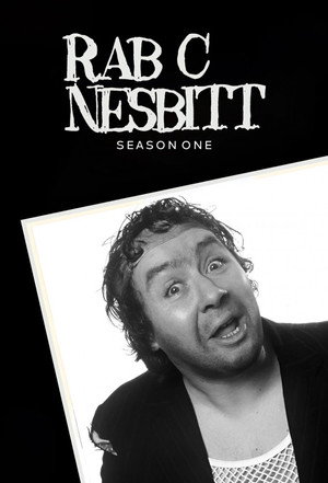 Rab C. Nesbitt 1. évad (1990-09-27) poszter
