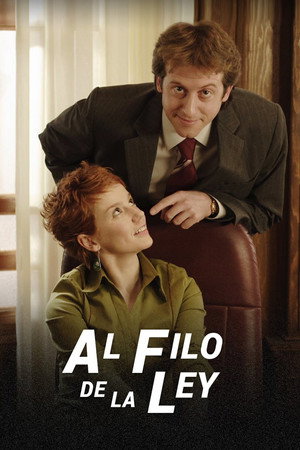 Al filo de la ley poszter