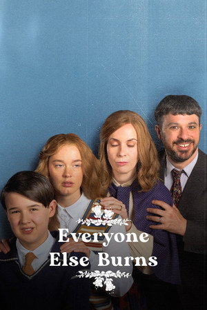 Everyone Else Burns 2. évad (2024-10-17) poszter