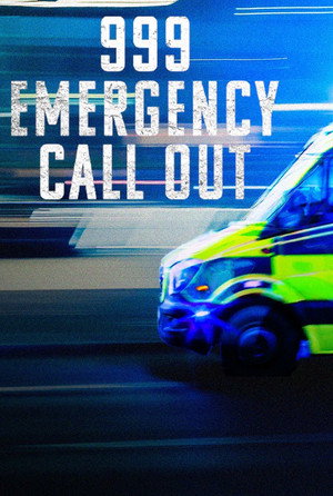 999: Emergency Call Out 2. évad (2023-08-29) poszter