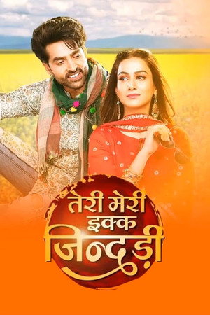 Teri Meri Ikk Jindri 1. évad (2021-01-27) poszter