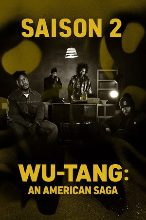 Wu-Tang: Egy amerikai saga poszter