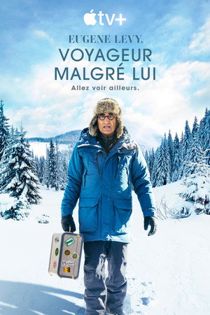 Eugene Levy, a kedvetlen utazó poszter