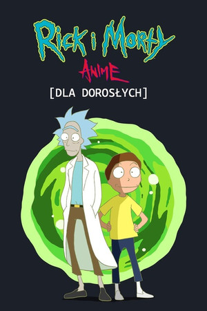 Rick és Morty: Anime poszter