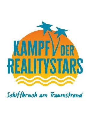 Kampf der Realitystars – Schiffbruch am Traumstrand poszter