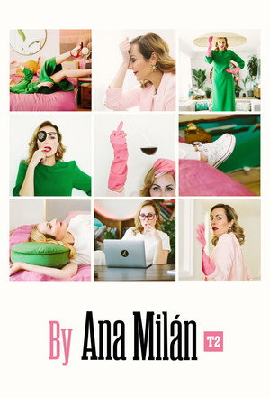 By Ana Milán 2. évad (2021-09-05) poszter